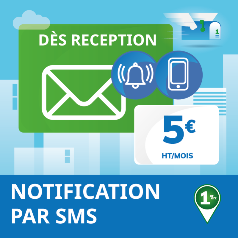 Notification sms/email dès réception d'un courrier (1 mois) - Domiciliation Marseille 1er - Noailles